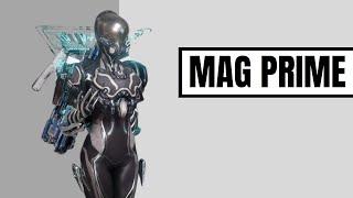 Warframe 2023 Mag Prime Build