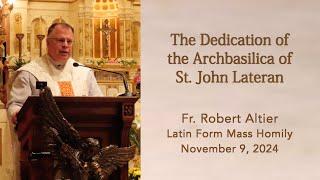 The Dedication of the Archbasilica of St. John Lateran