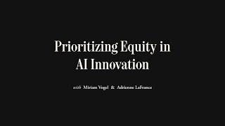 Prioritizing Equity in AI Innovation | The Atlantic Festival 2024