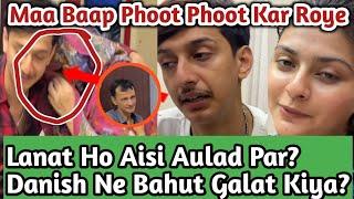 Maa Ka Phoot Phoot Kar Rona Bhari Pada Danish Par | Nausheen Game plan Success @danishnausheenvlogs