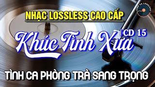 Bài Không Tên Cuồi Cùng -Tình Khúc Nhạc Xưa Hải Ngoại ĐẲNG CẤP THỜI ĐẠI Nhạc Tình Thay Lời Muốn Nói