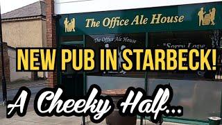 A Cheeky Half - The Office Ale House, Starbeck.  Almost perfect!  What is the best pub in Harrogate?