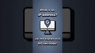 What is an IP Address?  Explained in 60 Seconds! ⏱️