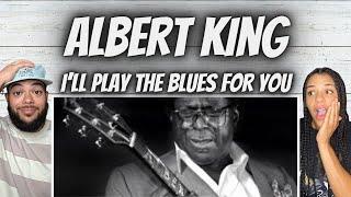 OH MY GOSH!| FIRST TIME HEARING Albert King -  I'll Play the Blues for You REACTION