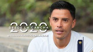 Desde La Cancha - Entrevista con Alfredo Talavera