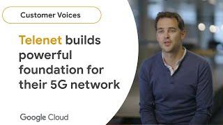 Telenet builds powerful foundation for their 5G network