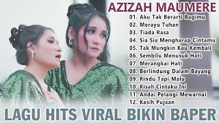 Lagu Pop Hits Viral Bikin Baper - Azizah Maumere Full Album Terbaru 2025 Paling Enak Didengar