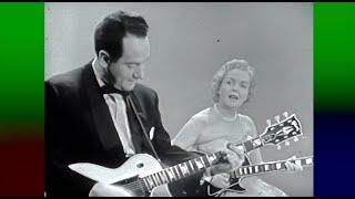 Les Paul & Mary Ford • “Vaya Con Dios” • 1959 [Reelin' In The Years Archive]