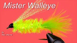 Tying Canadian Fly Patterns: the Mister Walleye  (by Mac Warner)