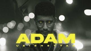 Uzishettan - ADAM [Official Music Video]