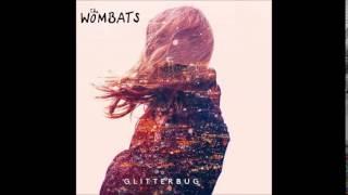 The Wombats - Flowerball