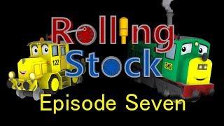 RollingStock - Episode 7: "One Trixie too Far"