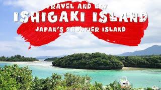 Traveling and eating in Ishigaki, Okinawa - JAPAN