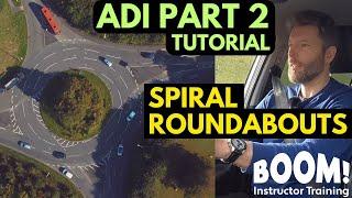 How to deal with Spiral Roundabouts. Part 2 Tutorial.