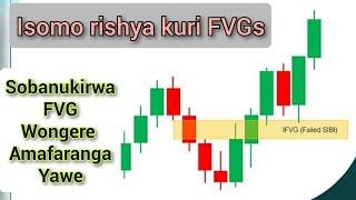 Isomo Rya Forex Trading Kuri FVGs Rigiye kuguhindurira Ubuzima mubijyanye na Trading// make $100/Day