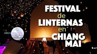 TAILANDIA: YI PENG y LOY KRATHONG en CHIANG MAI ¿Por qué se celebran?