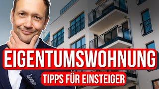 Eigentumswohnung kaufen – Tipps für Einsteiger (2025)