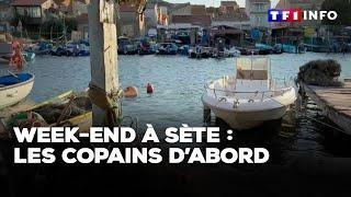 Week-end à Sète : les copains d’abord