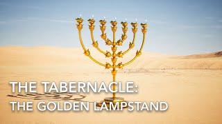 The Tabernacle -  The Golden Lampstand   (Exodus 25:31-40)