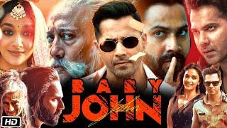 Baby John Full HD Movie Taster Cut Review and Story | Varun Dhawan | Keerthy Suresh | Jackie Shroff