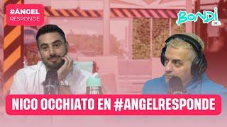 NICO OCCHIATO EN #ANGELRESPONDE | ANGEL RESPONDE 26/8