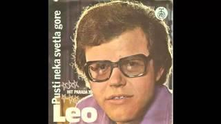 Leo Martin - Pusti neka svetla gore - (Audio 1976) HD