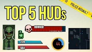 [Payday 2] Top 5 Best HUDs