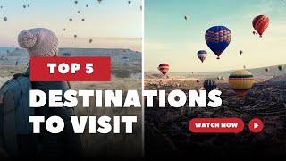 Top 5 Must-Visit Cities for Travel Enthusiasts!