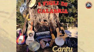 I figli di Calabria - Cantu- FULL ALBUM [Folk, Folk Music, Folklore, Tarantella]