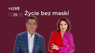 Życie bez maski