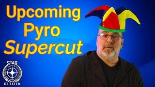 3.23.1a  The Upcoming Pyro Supercut!