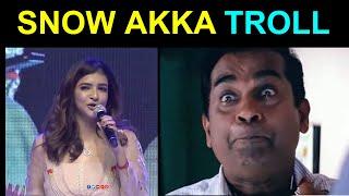 SNOW AKKA TROLL || Manchu vaari trolls || Trolling Kaka