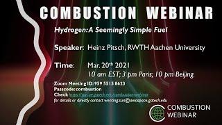 Hydrogen: A Seemingly Simple Fuel, Speaker: Heinz Pitsch