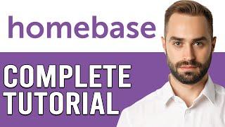 HomeBase Tutorial 2024|How To Set Up & Use HomeBase (Step By Step)