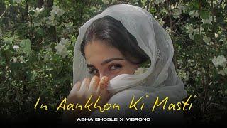 IN AANKHON KI MASTI (REMIX) - ASHA BHOSLE X VIBRONO | REKHA