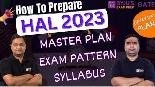 How to Prepare for HAL 2023 | Exam Pattern, Syllabus, Written Interview Preparation | BYJU'S GATE