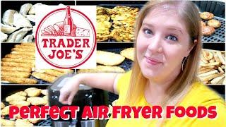 TRADER JOE'S FOODS THAT ARE PERFECT FOR YOUR AIR FRYER