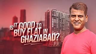 Is It Good to Buy Flat in Ghaziabad: Shocking Truth About Buying Flats