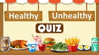 Healthy vs. Unhealthy Foods Quiz for Kids | The Ultimate Food Showdown | Making Healthy Food Choices