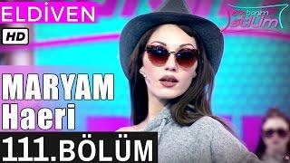 İşte Benim Stilim - Maryam Haeri - 111. Bölüm 7. Sezon