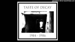 Taste Of Decay - This Station