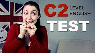 C2 English Level Test