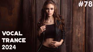  VOCAL TRANCE MIX 2024  October  Episode 78