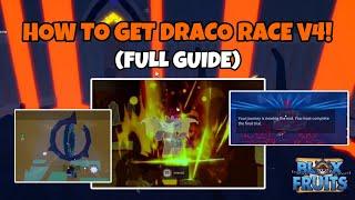 How to get Draco Race V4! (FULL GUIDE) | Blox Fruits