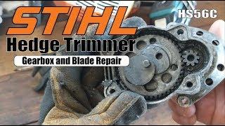 Stihl HS56C Hedge Trimmer: Gearbox and  Blade Repair