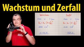 Wachstum und Zerfall - Mathematik - einfach erklärt | Lehrerschmidt