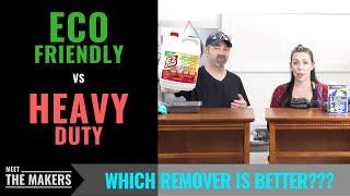 ECO FRIENDLY vs HEAVY DUTY Furniture Removers - Dads vs EZ Strip - Which is better? Meet The Makers