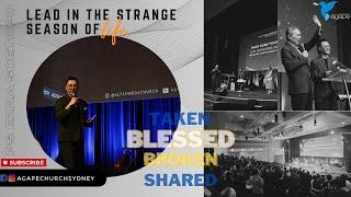 Agape Church at Wesley - Lead In The Strange Season of Life by Ps Ezra Soetopo 08/09/2024