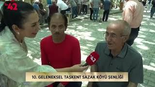 10. Geleneksel Taşkent - Sazak Köyü Şenliği