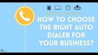 How To Choose The Right Auto Dialer? | CallCenterHosting